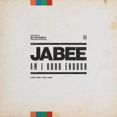 Jabee – Am I Good Enough (WEB) (2023) (320 kbps)
