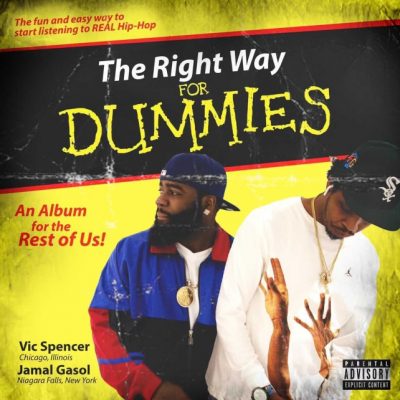 Jamal Gasol & Vic Spencer – The Right Way For Dummies EP (WEB) (2023) (FLAC + 320 kbps)