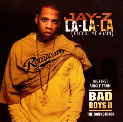 Jay-Z – La-La-La (Excuse Me Again) (Promo CDS) (2003) (FLAC + 320 kbps)
