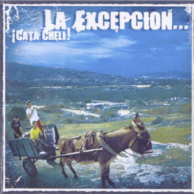La Excepcion – ¡Cata Cheli! (CD) (2003) (FLAC + 320 kbps)