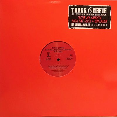 Three 6 Mafia – Testin My Gangsta / Buck Dat Click / Bin Laden (VLS) (2003) (FLAC + 320 kbps)