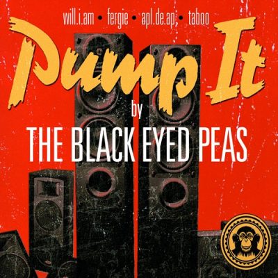 Black Eyed Peas – Pump It (EU CDS) (2006) (FLAC + 320 kbps)