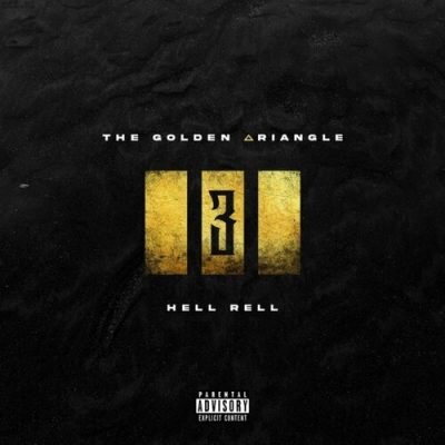 Hell Rell – The Golden Triangle EP 3 (WEB) (2023) (FLAC + 320 kbps)