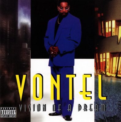 Vontel – Vision Of A Dream (Remastered CD) (1998-2023) (FLAC + 320 kbps)
