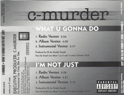 C-Murder – What U Gonna Do / I’m Not Just (Promo CDS) (2001) (VBR V0)