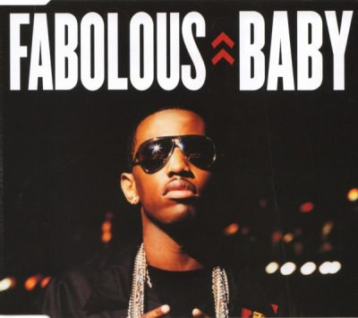 Fabolous – Baby (CDS) (Promo CDS) (2005) (FLAC + 320 kbps)
