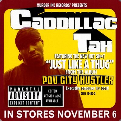 Caddillac Tah – Just Like A Thug (2-track Promo CDS) (2001) (FLAC + 320 kbps)