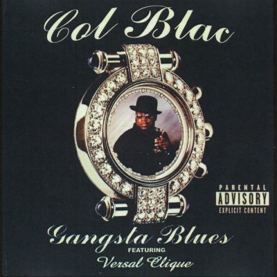Col Blac – Gangsta Blues EP (CD) (1999) (FLAC + 320 kbps)