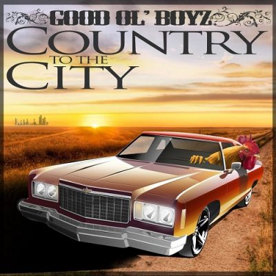 Good Ol’ Boyz – Country To The City (WEB) (2014) (FLAC + 320 kbps)