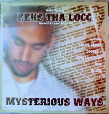 Eeks Tha Locc – Mysterious Ways (CD) (2001) (FLAC + 320 kbps)