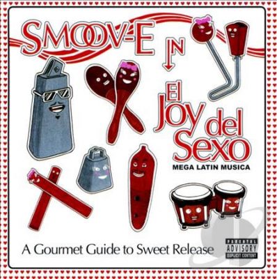 Smoov-E – El Joy Del Sexo (CD) (2011) (VBR V0)