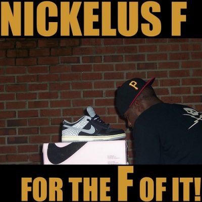 Nickelus F – For The F Of It! (WEB) (2008) (320 kbps)