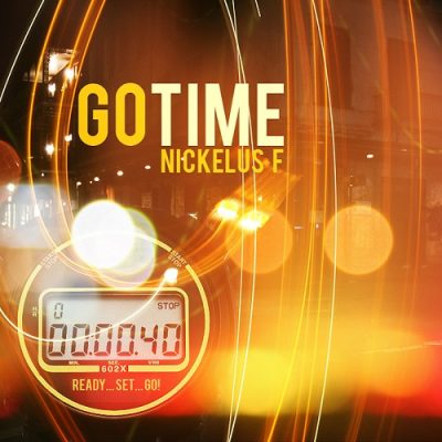 Nickelus F – Go Time (WEB) (2009) (320 kbps)