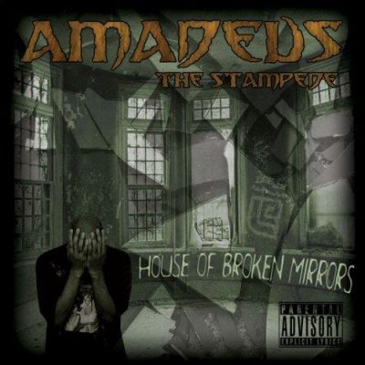 Amadeus The Stampede – House Of Broken Mirrors (CD) (2009) (320 kbps)