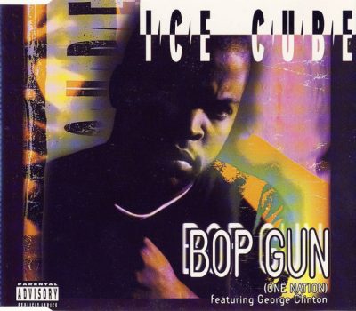 Ice Cube – Bop Gun (One Nation) (Australia CDS) (1994) (FLAC + 320 kbps)
