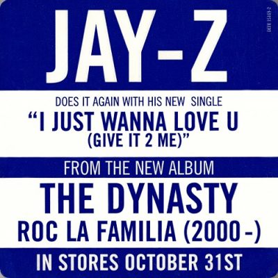 Jay-Z – I Just Wanna Love U (Give It To Me) (Promo CDS) (2000) (FLAC + 320 kbps)