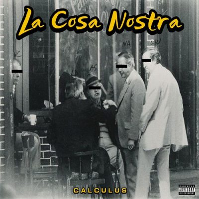 Calculus – La Cosa Nostra (WEB) (2023) (320 kbps)