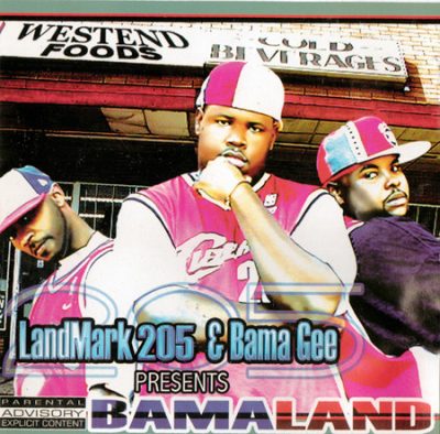 LandMark 205 & Bama Gee – Bamaland (CD) (2004) (FLAC + 320 kbps)