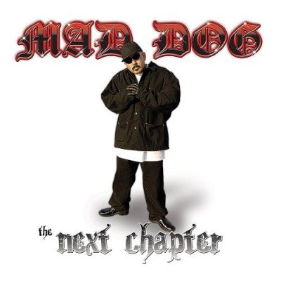 Mad Dog – The Next Chapter (CD) (2007) (FLAC + 320 kbps)
