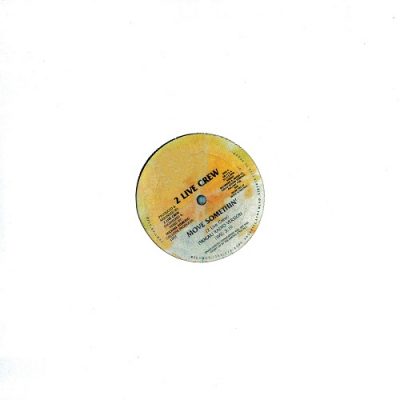 2 Live Crew – Move Somethin’ (WEB Single) (1988) (320 kbps)