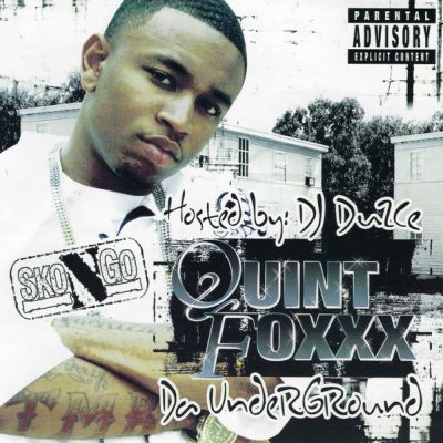 Quint Foxxx – Da Underground (CD) (2007) (FLAC + 320 kbps)