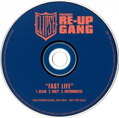 Clipse Present: Re-Up Gang – Fast Life (Promo CDS) (2008) (FLAC + 320 kbps)
