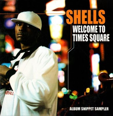 Shells – Welcome To Times Square (Album Snippet Sampler CD) (2004) (FLAC + 320 kbps)