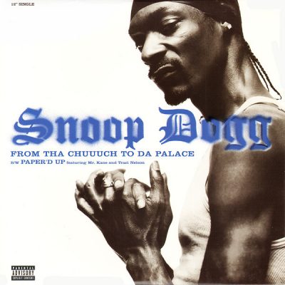 Snoop Dogg – From Tha Chuuuch To Da Palace / Paper’d Up (VLS) (2002) (FLAC + 320 kbps)