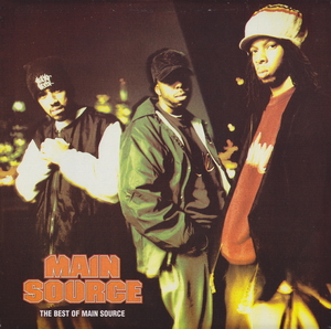 Main Source – The Best Of Main Source (Vinyl) (1996) (FLAC + 320 kbps)