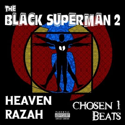 Hell Razah & Chosen1 Beats – The Black Superman 2 (WEB) (2023) (320 kbps)