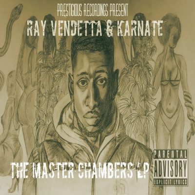 Ray Vendetta & Karnate – The Master Chambers LP (WEB) (2018) (FLAC + 320 kbps)