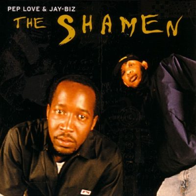 Pep Love & Jay Biz – The Shamen (WEB) (2003) (FLAC + 320 kbps)