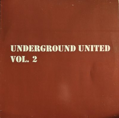 VA – Underground United Vol. 2 (Vinyl) (2011) (FLAC + 320 kbps)