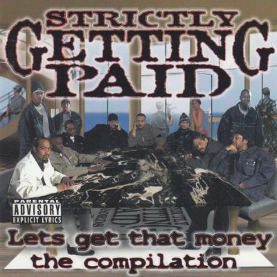 VA – Strictly Getting Paid Records: Lets Get That Money – The Compilation (CD) (2000) (FLAC + 320 kbps)
