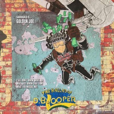 Sadhugold as Golden Joe – The Ballad Of D.B. Looper (WEB) (2023) (VBR V0)