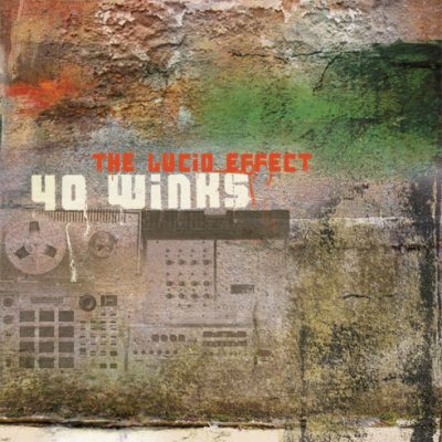 40 Winks – The Lucid Effect (CD) (2008) (FLAC + 320 kbps)