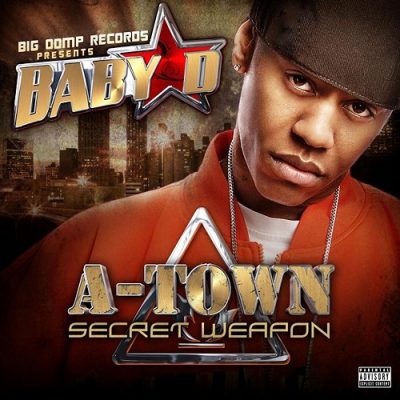 Baby D – A-Town Secret Weapon (CD) (2008) (FLAC + 320 kbps)