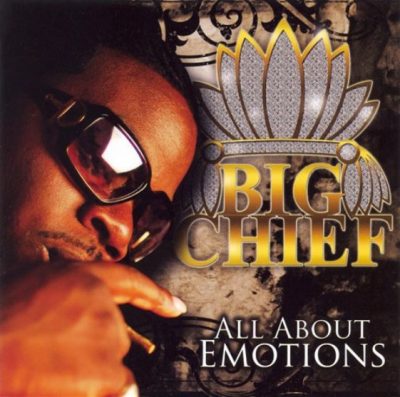 Big Chief – All About Emotions (CD) (2007) (FLAC + 320 kbps)