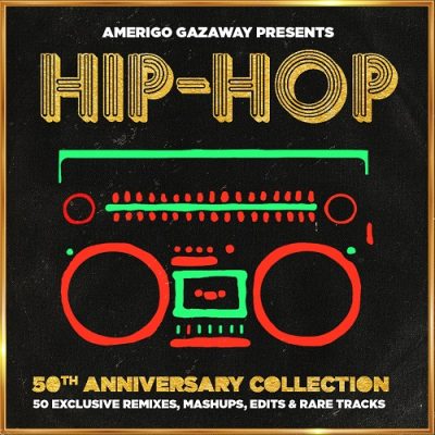 Amerigo Gazaway – Hip-Hop 50th Anniversary Collection (WEB) (2023) (320 kbps)