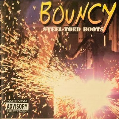 Bouncy – Steel-Toed Boots (CD) (2002) (FLAC + 320 kbps)