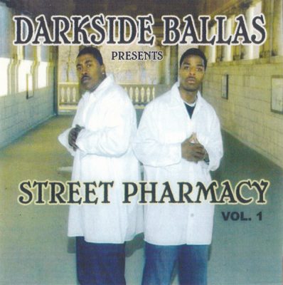 Darkside Ballas – Street Pharmacy Vol. 1 (CD) (2008) (FLAC + 320 kbps)