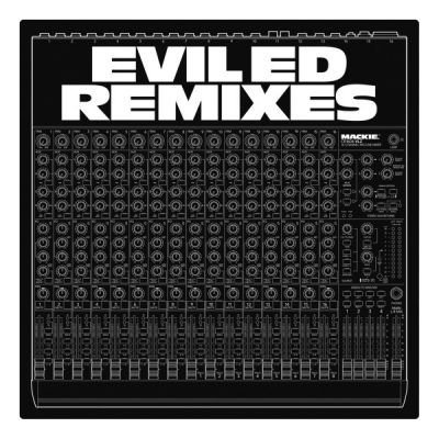 Evil Ed – Remixes EP (Vinyl) (2019) (VBR V0)