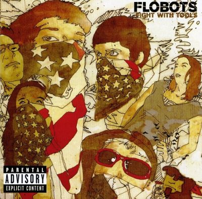Flobots – Fight With Tools (CD) (2007) (FLAC + 320 kbps)