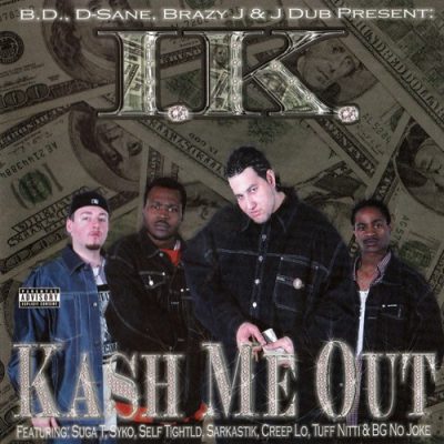 I.K. – Kash Me Out (WEB) (2001) (320 kbps)