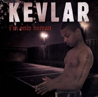 Kevlar – I’m Only Human (CD) (2007) (FLAC + 320 kbps)
