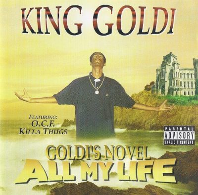 King Goldi – Goldi’s Novel All My Life (CD) (1997) (320 kbps)