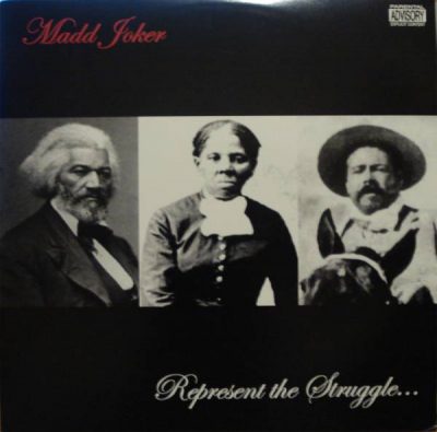 Madd Joker – Represent The Struggle… EP (Vinyl) (2004) (320 kbps)