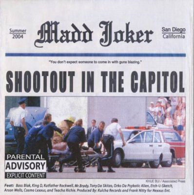 Madd Joker – Shootout In The Capitol (CD) (2004) (320 kbps)