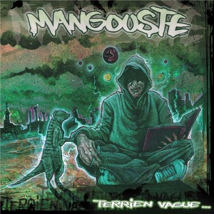 Mangouste – Terrain Vague… (CD) (2010) (FLAC + 320 kbps)