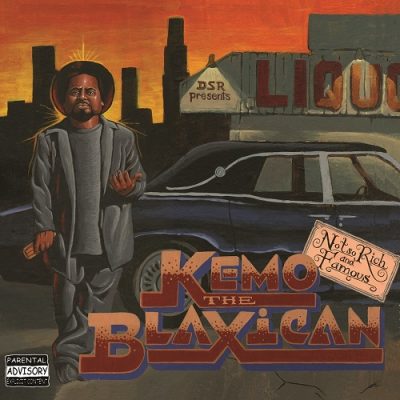 Kemo The Blaxican – Not So Rich And Famous (CD) (2007) (320 kbps)